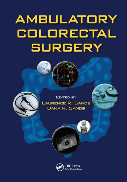 Ambulatory Colorectal Surgery, Paperback / softback Book