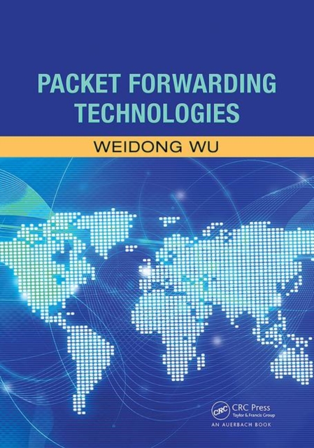 Packet Forwarding Technologies, Paperback / softback Book