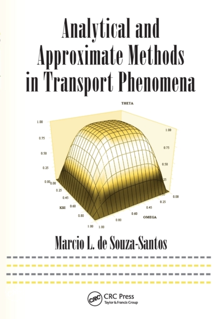 Analytical and Approximate Methods in Transport Phenomena, Paperback / softback Book