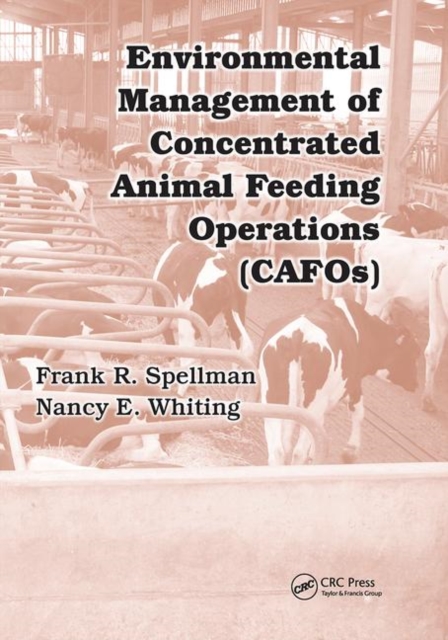 Environmental Management of Concentrated Animal Feeding Operations (CAFOs), Paperback / softback Book