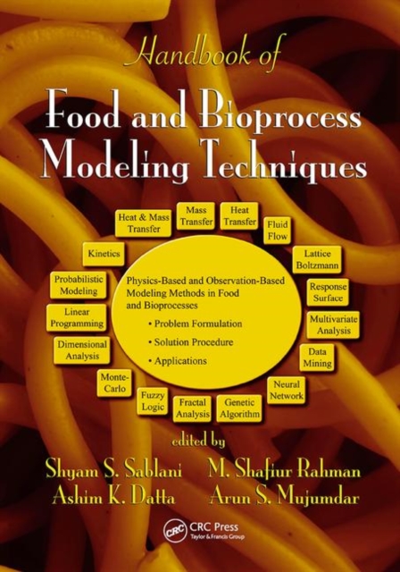 Handbook of Food and Bioprocess Modeling Techniques, Paperback / softback Book
