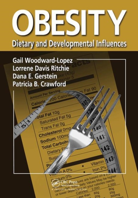 Obesity : Dietary and Developmental Influences, Paperback / softback Book