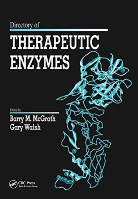 Directory of Therapeutic Enzymes, Paperback / softback Book