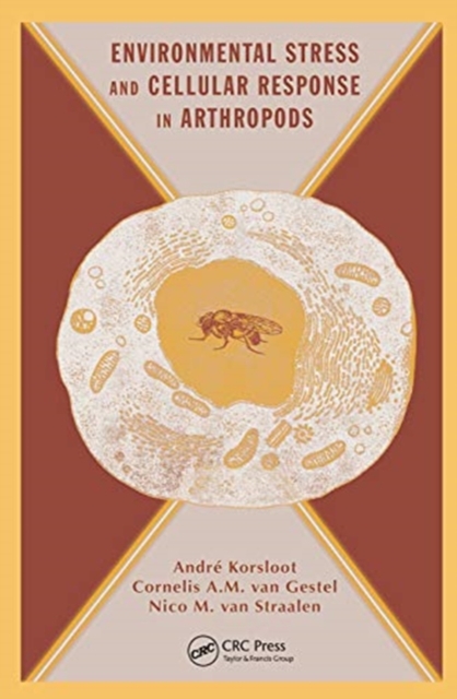Environmental Stress and Cellular Response in Arthropods, Paperback / softback Book