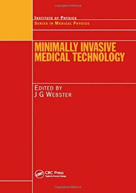Minimally Invasive Medical Technology, Paperback / softback Book
