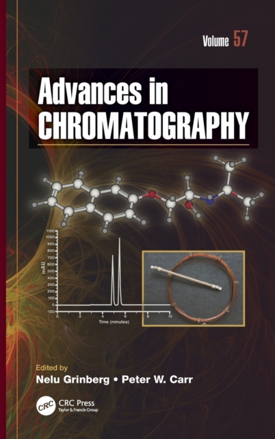 Advances in Chromatography, Volume 57, Hardback Book
