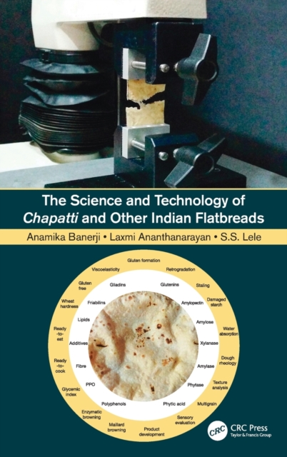 The Science and Technology of Chapatti and Other Indian Flatbreads, Hardback Book