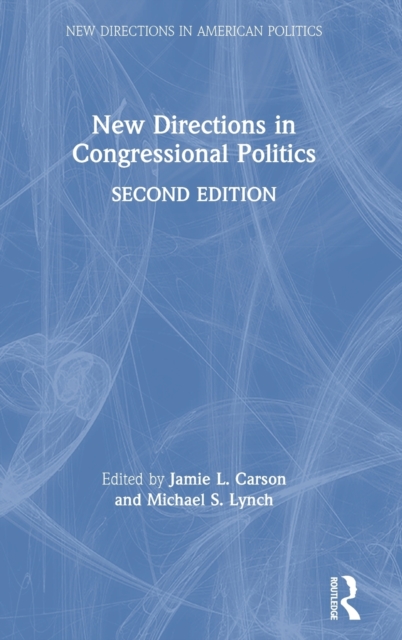 New Directions in Congressional Politics, Hardback Book