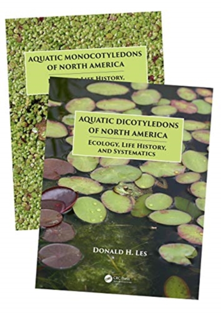 Aquatic Plants of North America : Ecology, Life History and Systematics, Multiple-component retail product Book