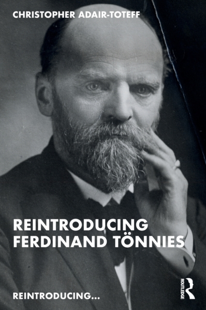Reintroducing Ferdinand Tonnies, Paperback / softback Book