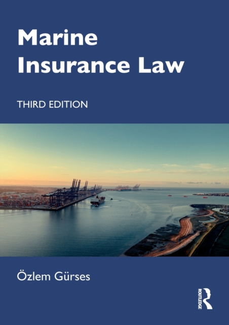 Marine Insurance Law, Paperback / softback Book