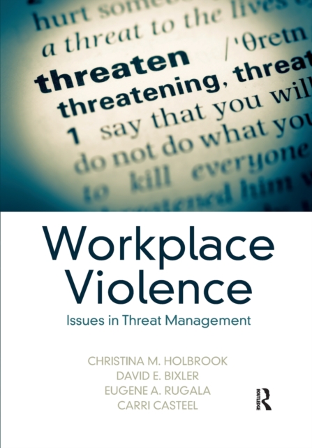 Workplace Violence : Issues in Threat Management, Paperback / softback Book