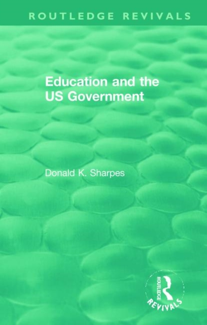 Education and the US Government, Hardback Book