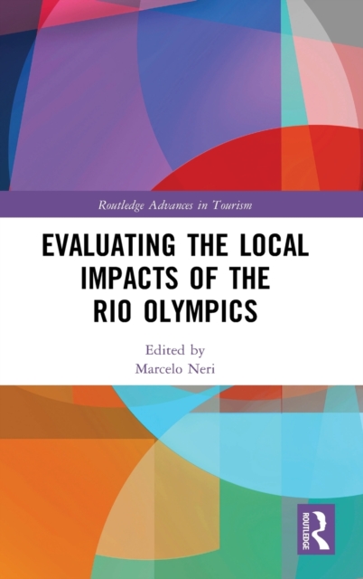 Evaluating the Local Impacts of the Rio Olympics, Hardback Book