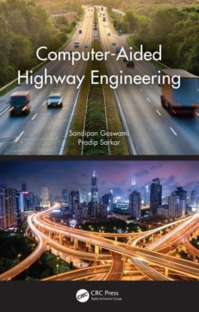 Computer-Aided Highway Engineering, Paperback / softback Book
