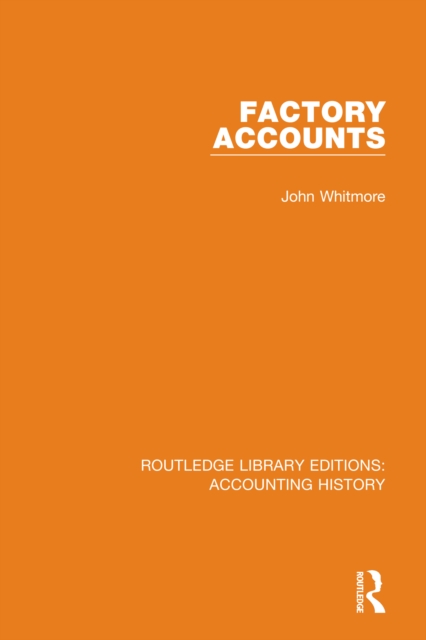 Factory Accounts, Paperback / softback Book