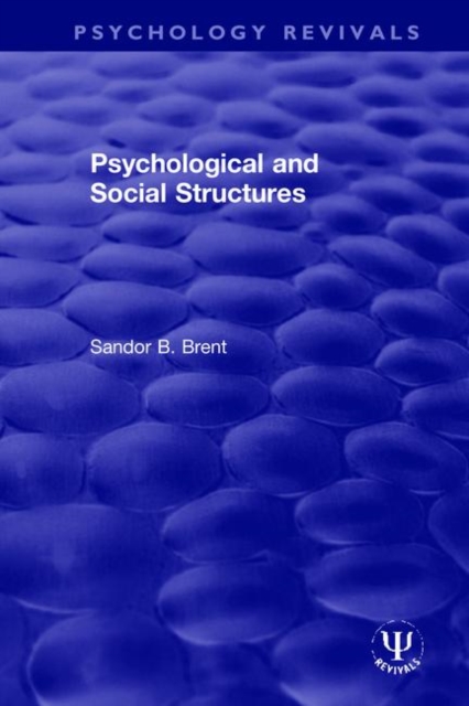Psychological and Social Structures, Hardback Book