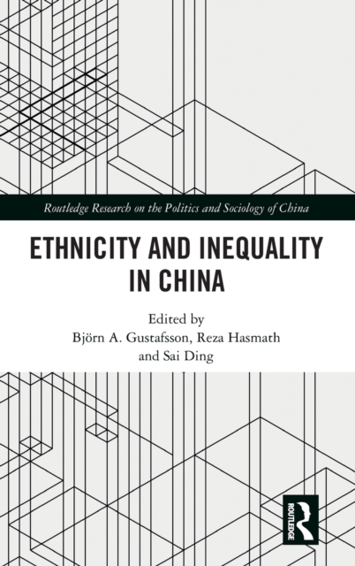Ethnicity and Inequality in China, Hardback Book