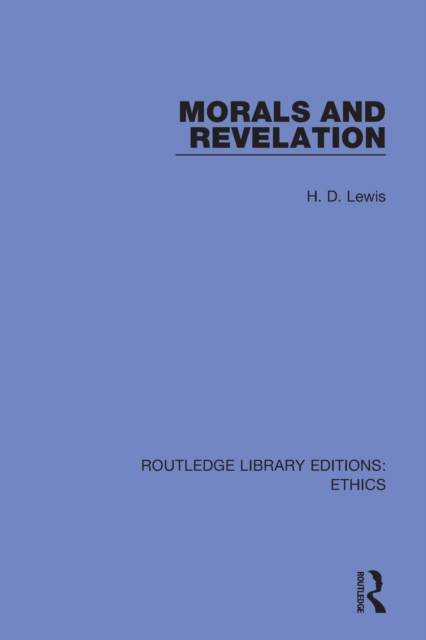 Morals and Revelation, Paperback / softback Book