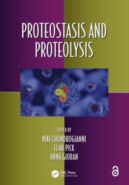 Proteostasis and Proteolysis, Paperback / softback Book