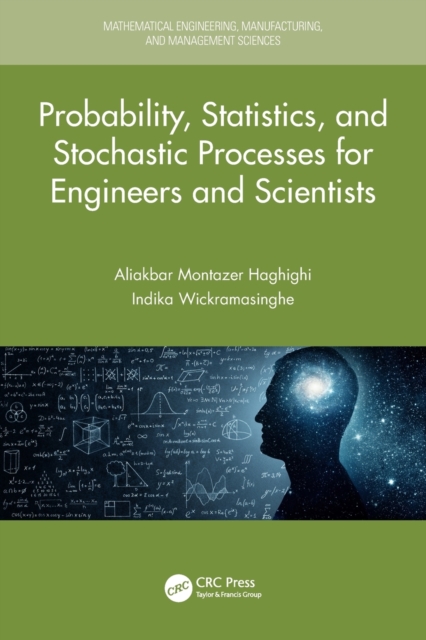 Probability, Statistics, and Stochastic Processes for Engineers and Scientists, Paperback / softback Book