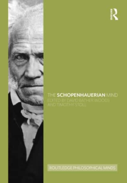 The Schopenhauerian Mind, Hardback Book