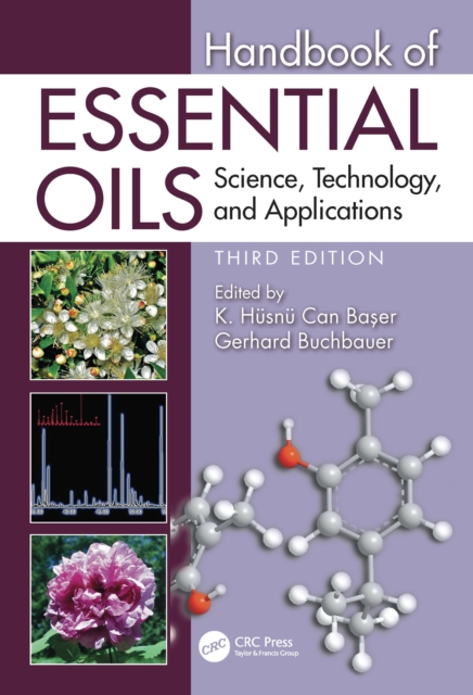 Handbook of Essential Oils : Science, Technology, and Applications, Paperback / softback Book