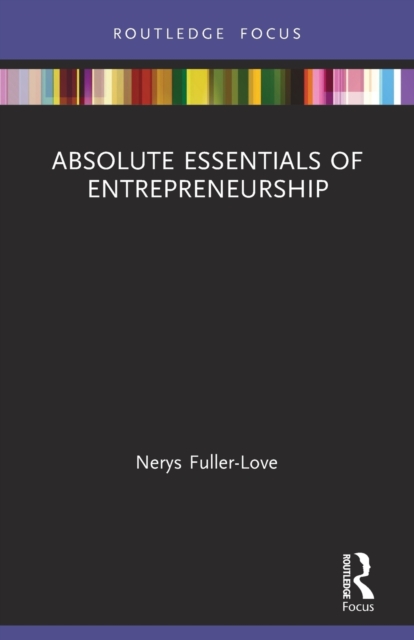 The Absolute Essentials of Entrepreneurship, Paperback / softback Book