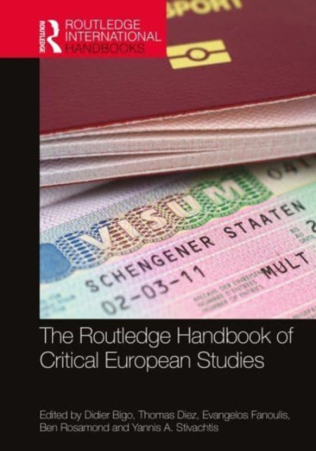 The Routledge Handbook of Critical European Studies, Paperback / softback Book