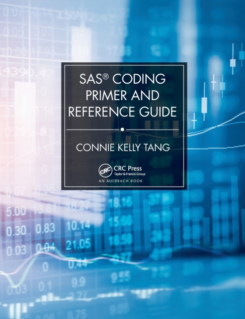 SAS® Coding Primer and Reference Guide, Paperback / softback Book