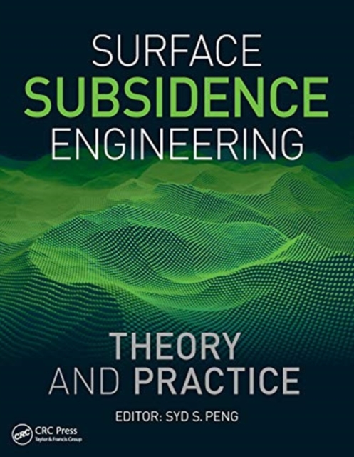 Surface Subsidence Engineering: Theory and Practice, Hardback Book