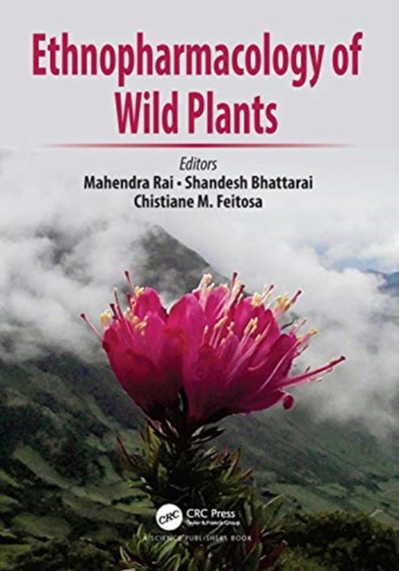 Ethnopharmacology of Wild Plants, Hardback Book