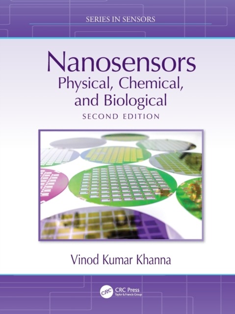 Nanosensors : Physical, Chemical, and Biological, Paperback / softback Book