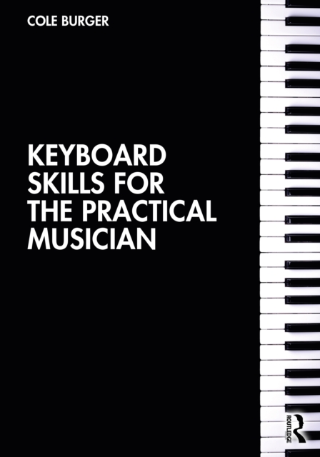 Keyboard Skills for the Practical Musician, Paperback / softback Book