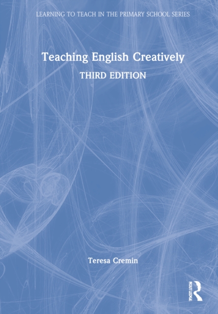 Teaching English Creatively, Hardback Book