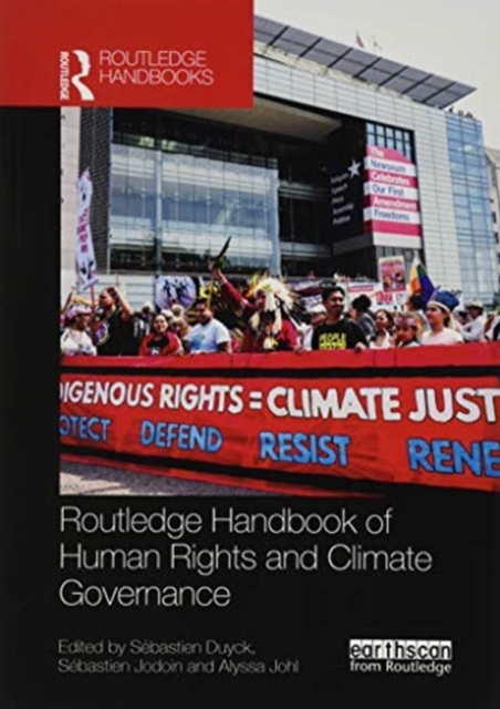 Routledge Handbook of Human Rights and Climate Governance, Paperback / softback Book
