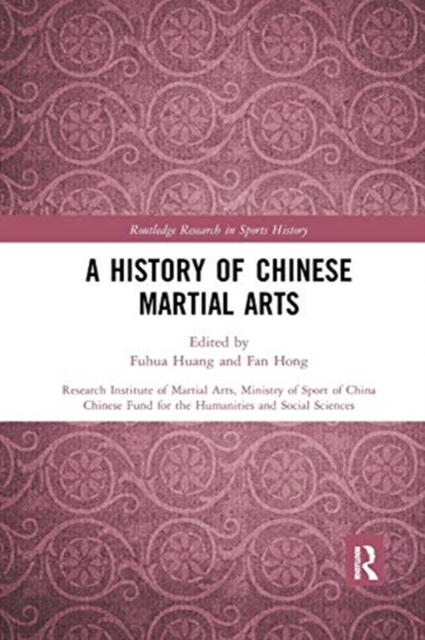 A History of Chinese Martial Arts, Paperback / softback Book