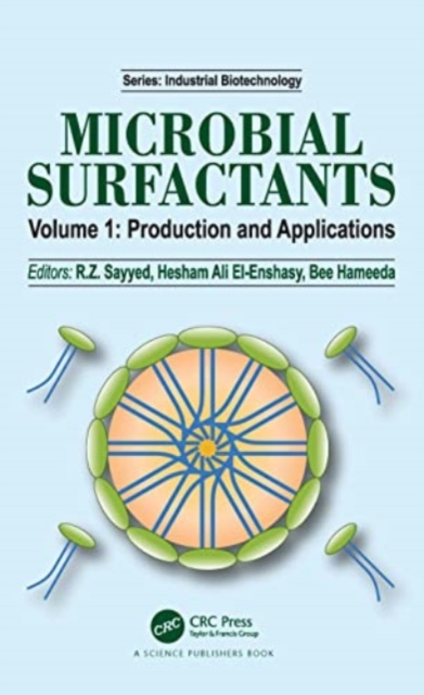 Microbial Surfactants : Volume I: Production and Applications, Paperback / softback Book
