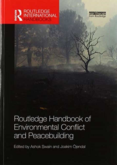 Routledge Handbook of Environmental Conflict and Peacebuilding, Paperback / softback Book