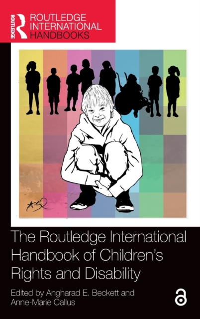 The Routledge International Handbook of Children's Rights and Disability, Hardback Book