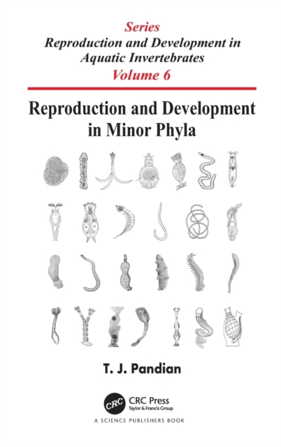 Reproduction and Development in Minor Phyla, Hardback Book