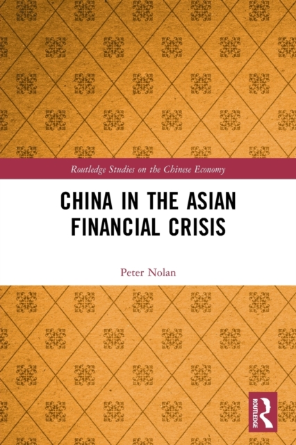 China in the Asian Financial Crisis, Paperback / softback Book