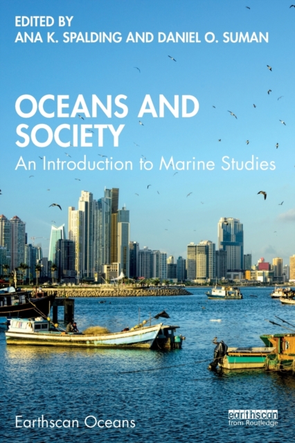 Oceans and Society : An Introduction to Marine Studies, Paperback / softback Book