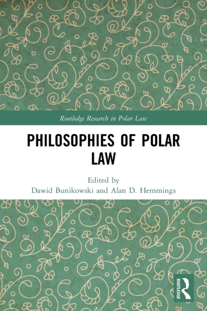 Philosophies of Polar Law, Paperback / softback Book