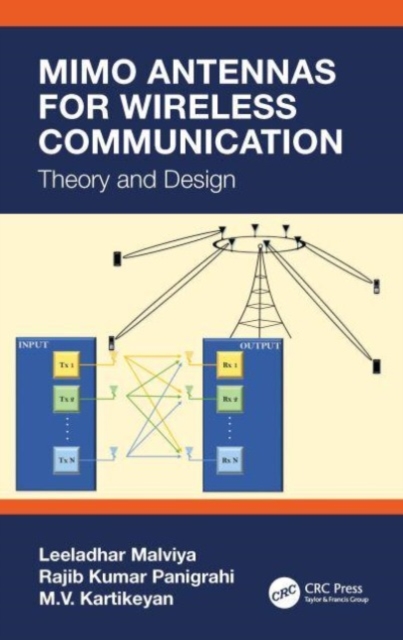 MIMO Antennas for Wireless Communication : Theory and Design, Paperback / softback Book