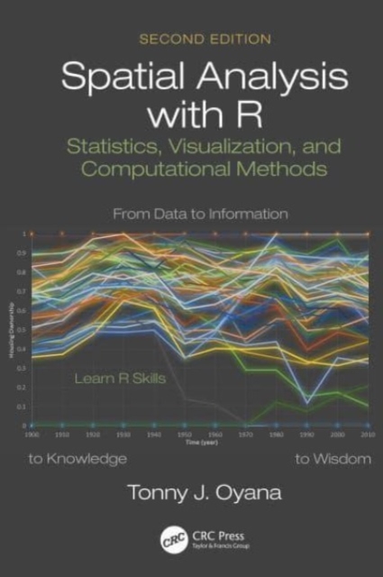Spatial Analysis with R : Statistics, Visualization, and Computational Methods, Paperback / softback Book