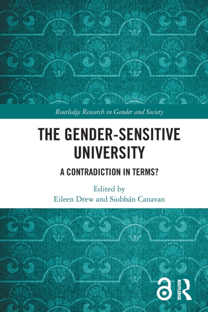 The Gender-Sensitive University : A Contradiction in Terms?, Paperback / softback Book