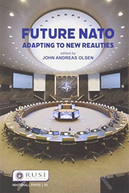 Future NATO : Adapting to New Realities, Paperback / softback Book