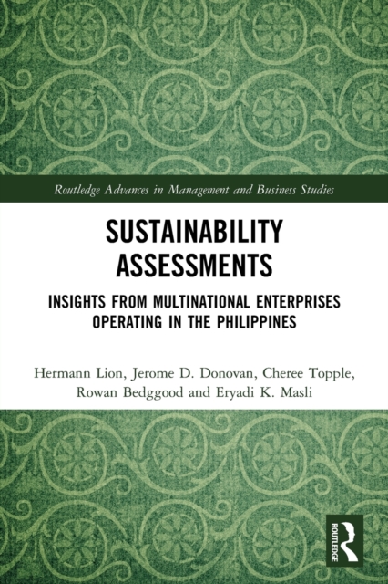 Sustainability Assessments : Insights from Multinational Enterprises Operating in the Philippines, Paperback / softback Book