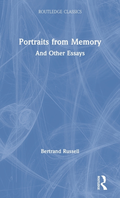 Portraits from Memory : And Other Essays, Hardback Book